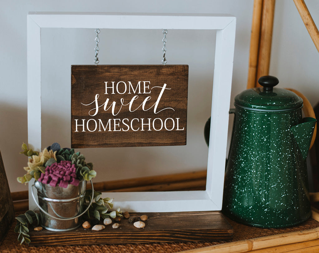 Home Sweet Homeschool Hanging Sign