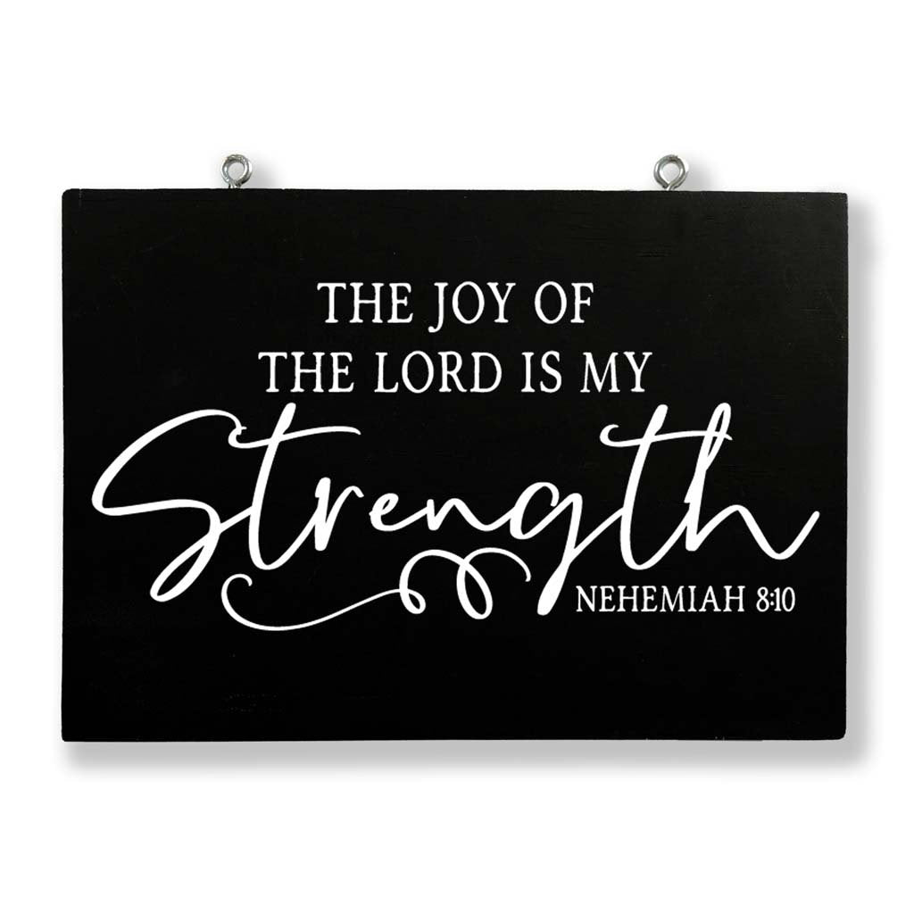 The Joy of the Lord is My Strength (Nehemiah 8:10)