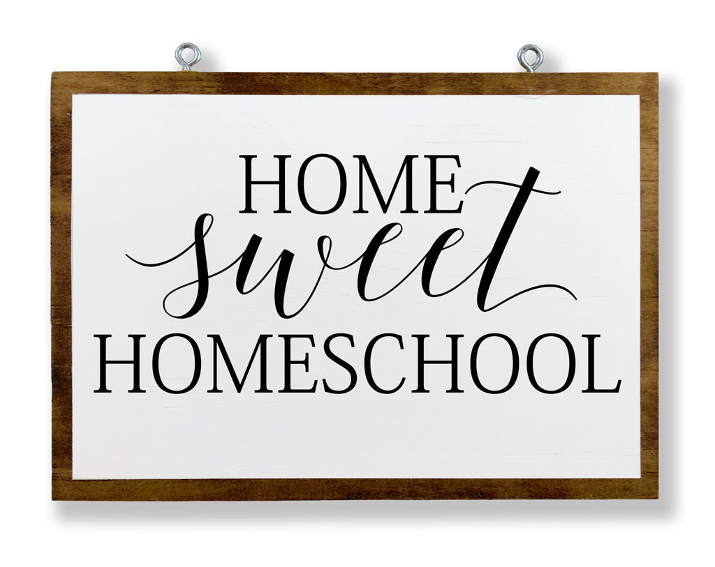 Home Sweet Homeschool Hanging Sign