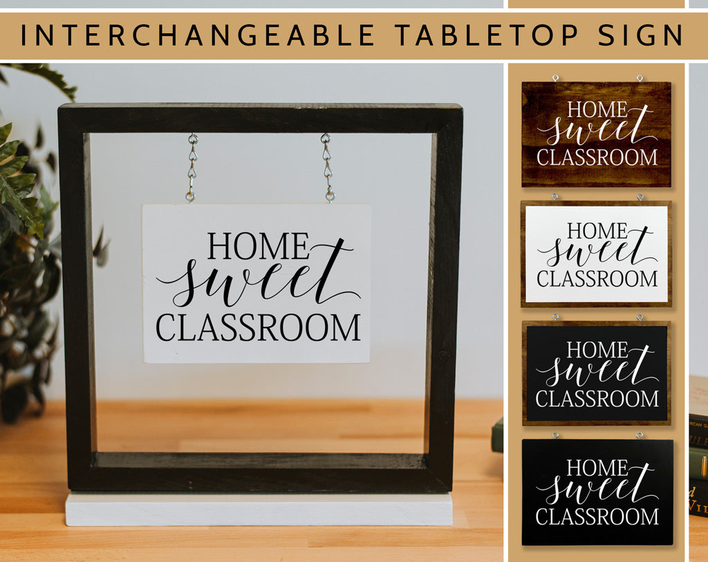 Home Sweet Classroom Hanging Sign