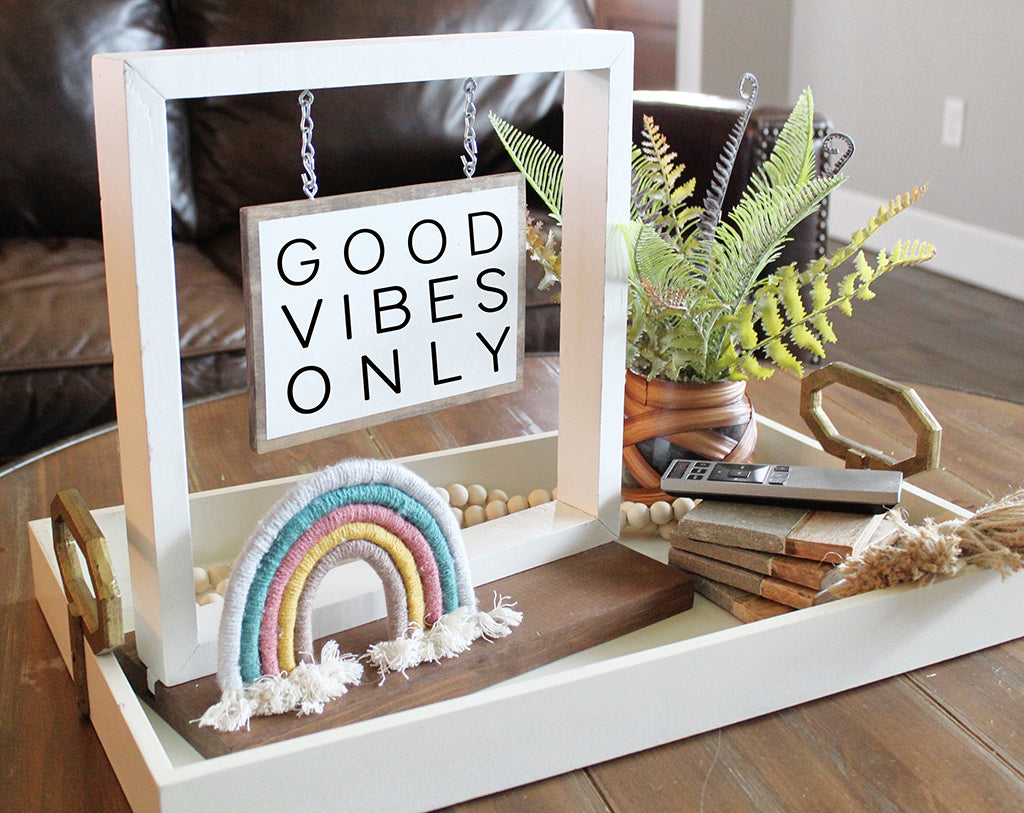 Good Vibes Only Hanging Sign