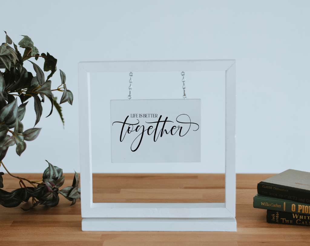 Life Is Better Together Hanging Sign