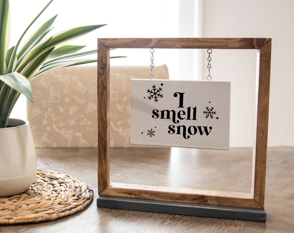 I Smell Snow Hanging Sign
